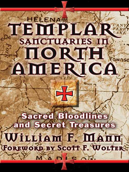 Title details for Templar Sanctuaries in North America by William F. Mann - Wait list